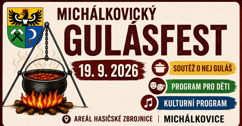 Michálkovický GULÁŠFEST : přijďte ochutnat, hlasovat i fandit!
